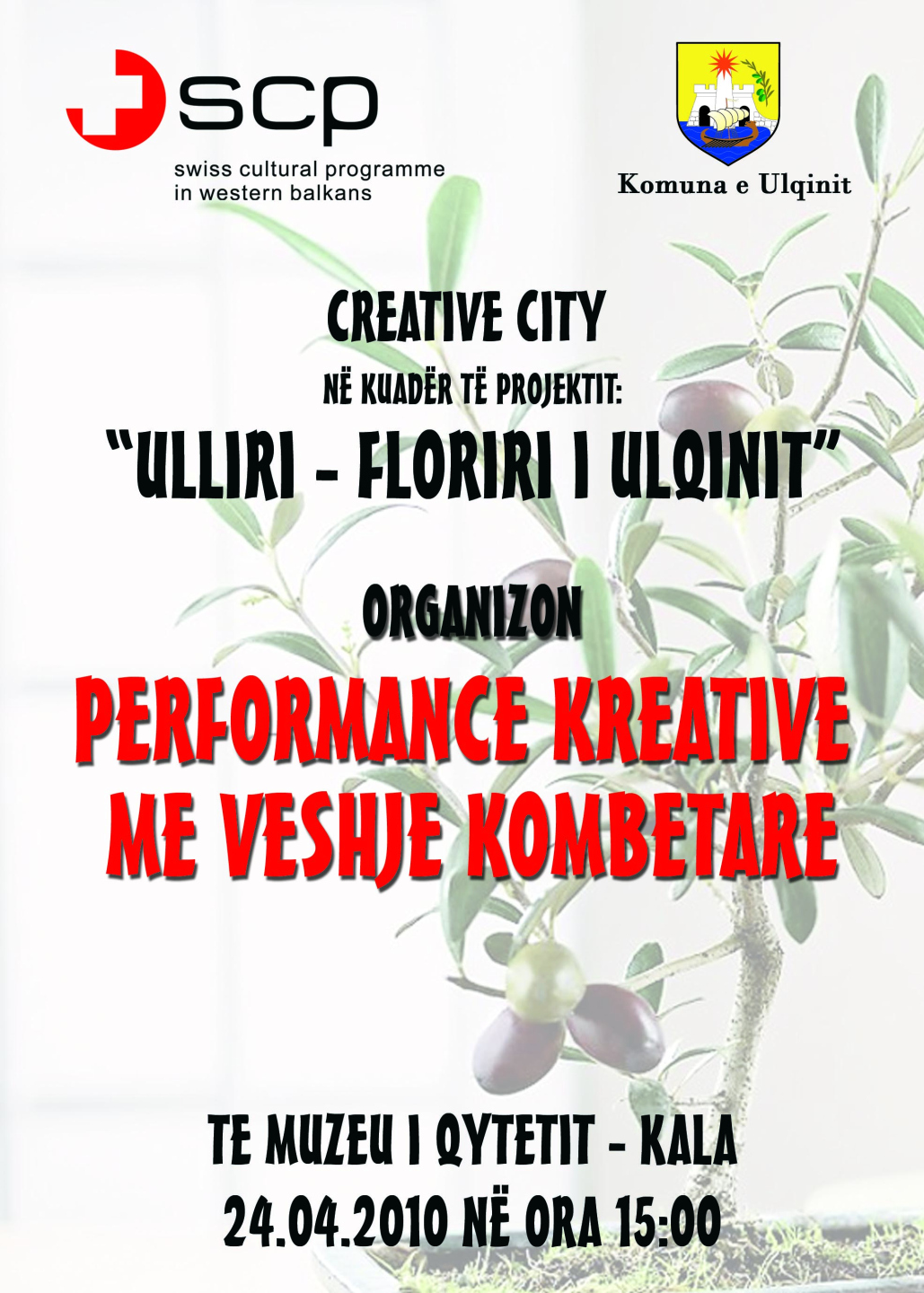24.04.2010 – Ulliri florini i Ulqinit & Maslina blago Ulcinja