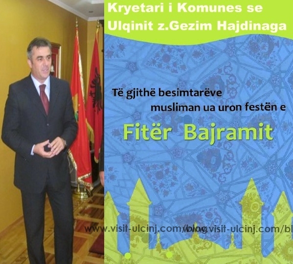 Mesazhe urimi të kryetarit të Ulqinit Gëzim Hajdinaga;Urime festa e Fitër Bajramit
