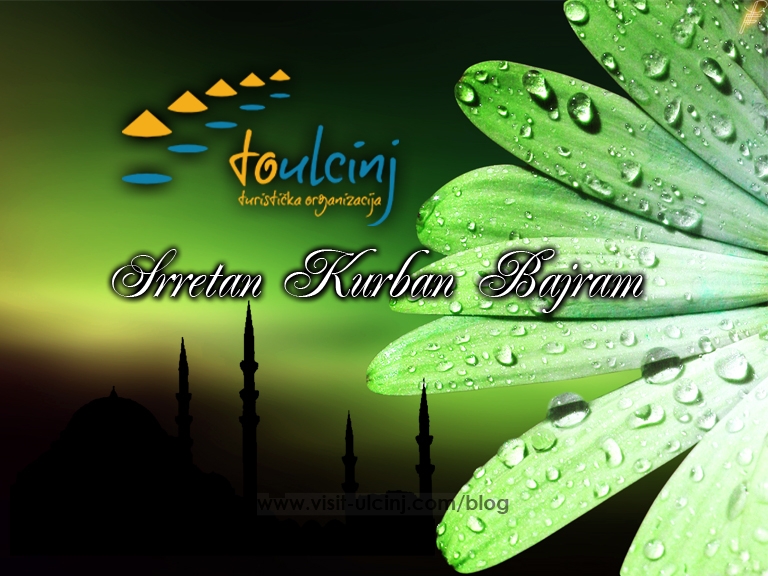 Turistička organizacija Ulcinj: Sretan Kurban Bajram