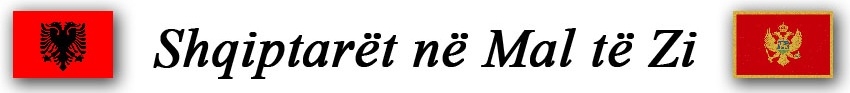 Shqiptarët në Mal të Zi _Albion Maloku