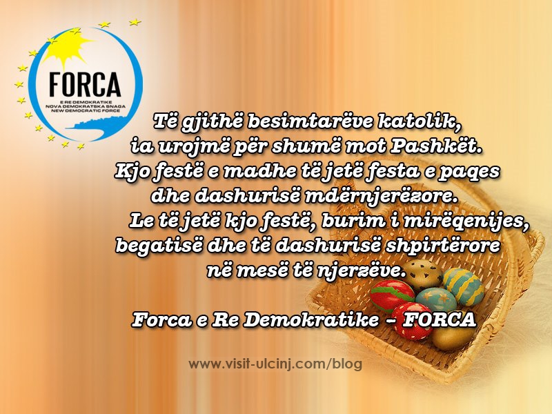 Për shumë mot Gëzuar Pashkët – Forca e re demokratike