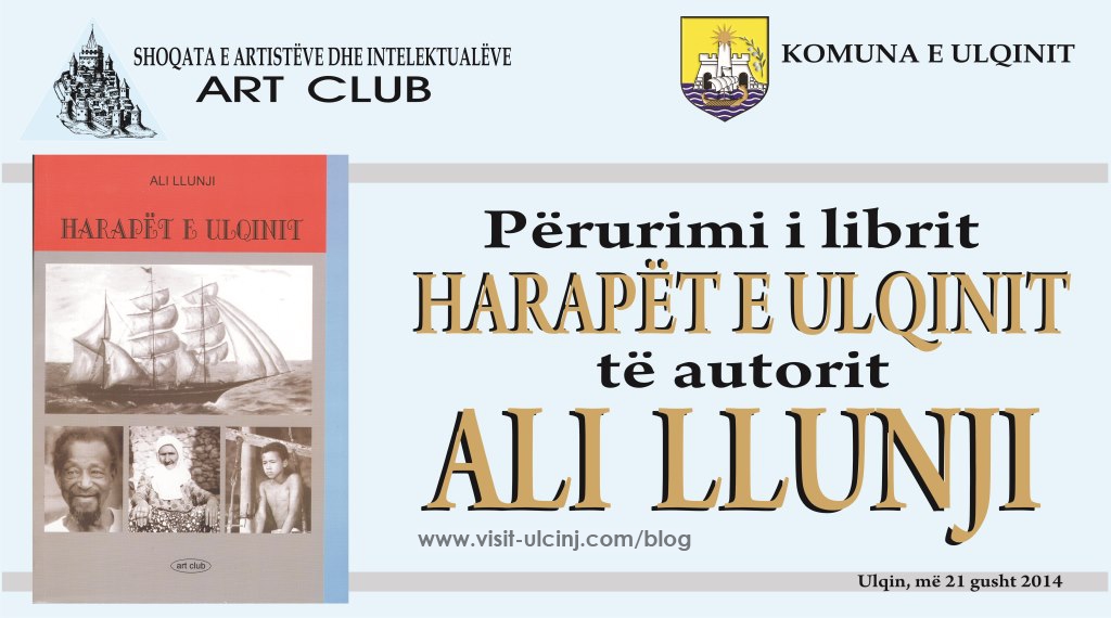 Sonte në hotelin Mediteran në orën 20.30, përurimin e librit “Harapët e Ulqinit” të autorit Ali Llunji