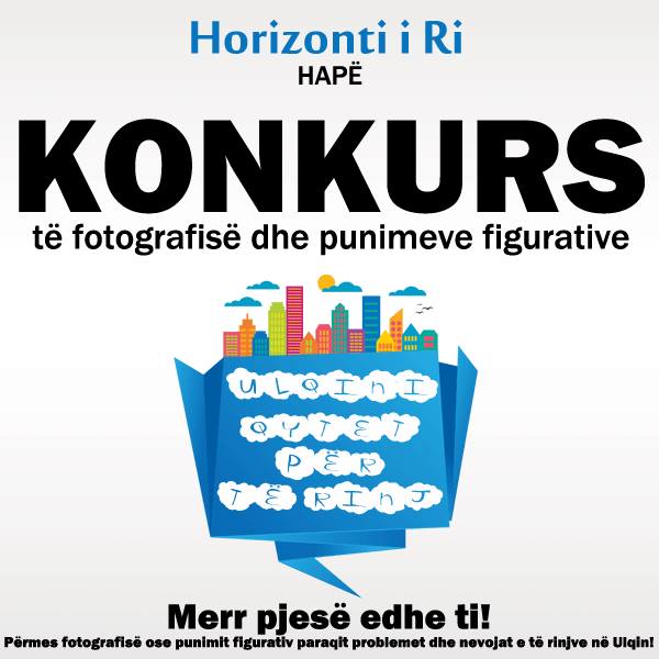 Horizonti i ri: Konkurs i fortografisë dhe i punimeve figurative në Ulqin