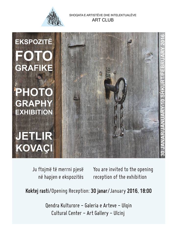 Ekspozitë Fotografike / Photography Exhibition – Jetlir Kovaçi