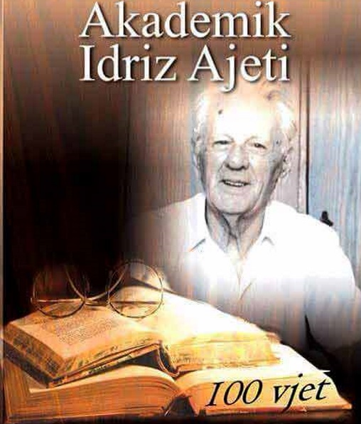 Një shekull jetë dhe punë shkencore të akademik  Idriz Ajetit