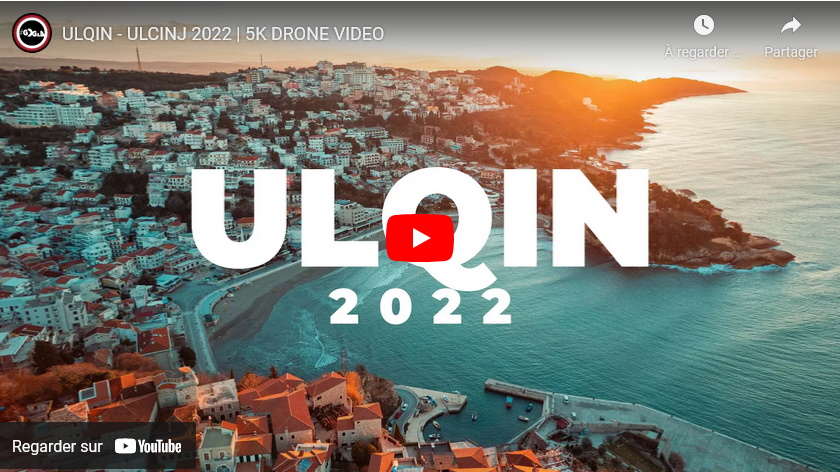 ULQIN – ULCINJ 2022 | 5K DRONE VIDEO